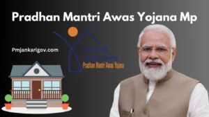 Pradhan Mantri Awas Yojana MP